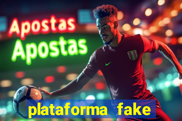 plataforma fake para jogar